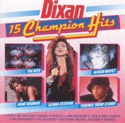 Dixan: 15 Champion Hits