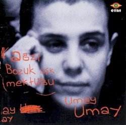 Ağzı Bozuk Aşk Mektubu