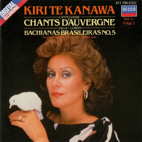 Canteloube: Chants d’Auvergne, Vol. 2 / Villa-Lobos: Bachianas Brasileiras No. 5