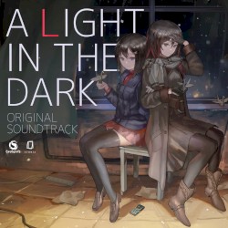 A Light in the Dark - Original Soundtrack
