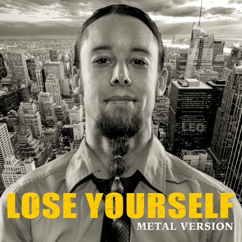 Lose Yourself (Metal Version)