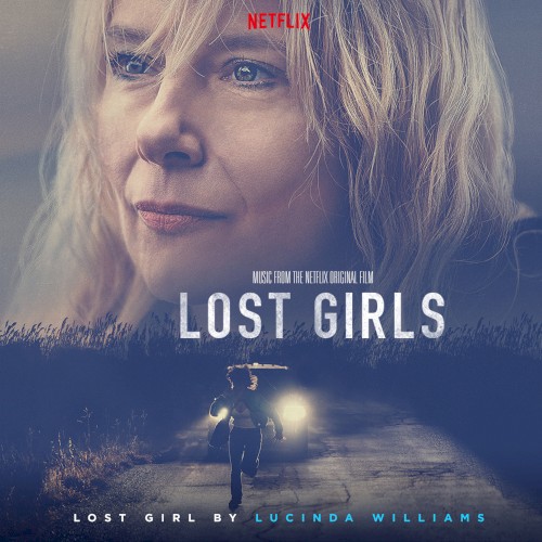 Lost Girl (music from the Netflix original film)