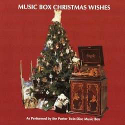 Music Box Christmas Wishes