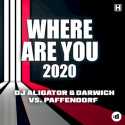 Where Are You 2020