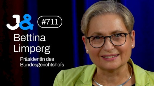 Jung & Naiv #711, „Präsidentin des Bundesgerichtshofs (BGH), Bettina Limperg“