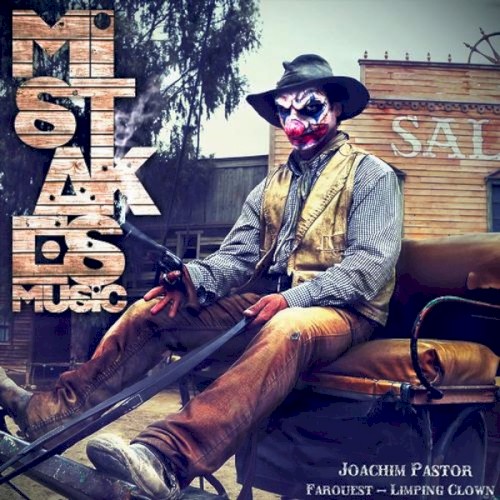Farouest – Limping Clown