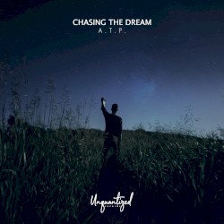 Chasing the dream