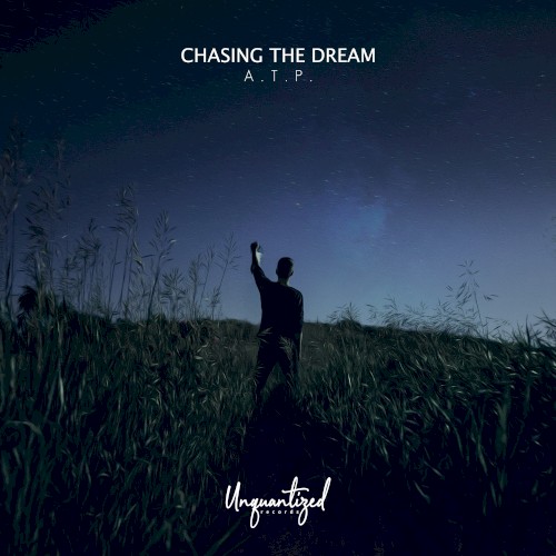 Chasing the dream