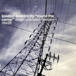 Round the Corner (Origin Unknown remixes)
