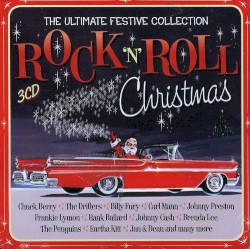 The Ultimate Festive Collection Rock ’n’ Roll Christmas