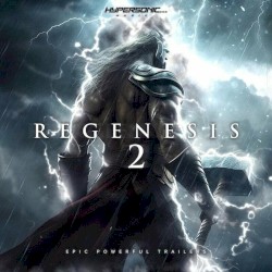 Regenesis 2: Epic Powerful Trailers
