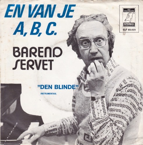 En van je a, b, c / “Den blinde”