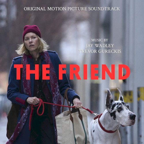 The Friend: Original Motion Picture Soundtrack