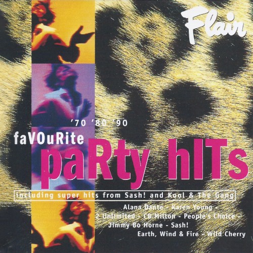 Flair Favourite Party Hits ’70 ’80 ’90