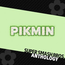 Super Smash Bros. Anthology Vol. 17 - Pikmin