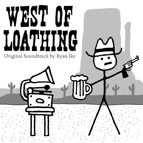 West of Loathing: Original Game Soundtrack