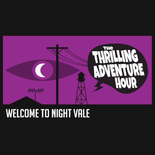 2014-10-01: The Thrilling Adventure Hour & Welcome to Night Vale, "Thrilling Adventure Hour & Welcome to Night Vale Crossover": Spreckels Theatre, San Diego, CA, USA