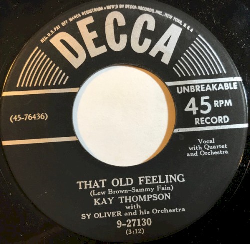 That Old Feeling / Was That the Human Thing to Do
