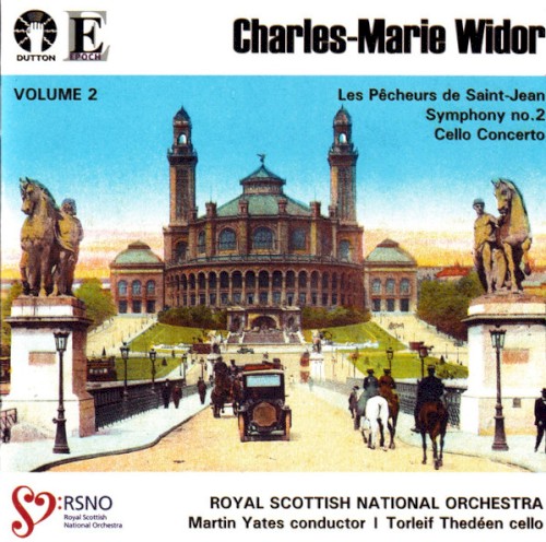 Les Pêcheurs de Saint-Jean / Cello Concerto / Symphony no. 2