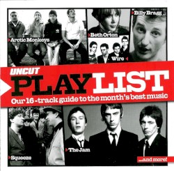 Uncut: The Playlist March 2006