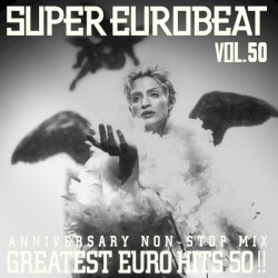 Super Eurobeat, Vol. 50: Anniversary Non‐Stop Mix – Greatest Euro Hits 50!!
