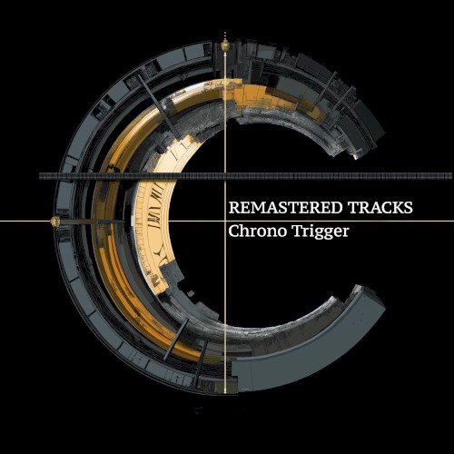 Remastered Tracks: Chrono Trigger