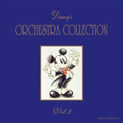 Disney's Orchestra Collection Vol. 2
