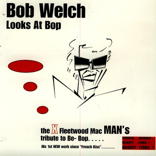 Bob Welch Looks at Bop