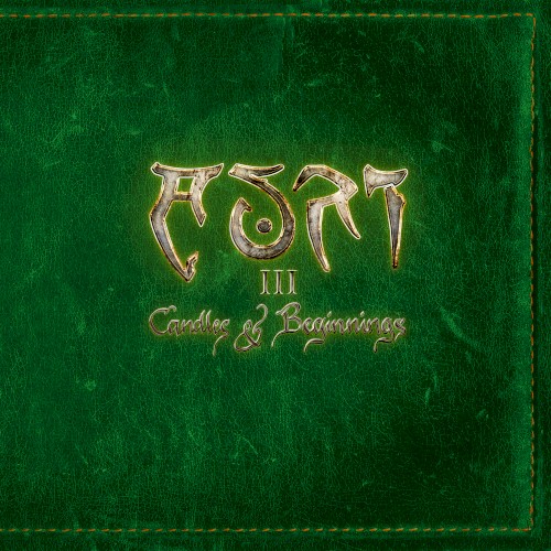 III – Candles & Beginnings