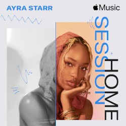 Apple Music Home Session: Ayra Starr