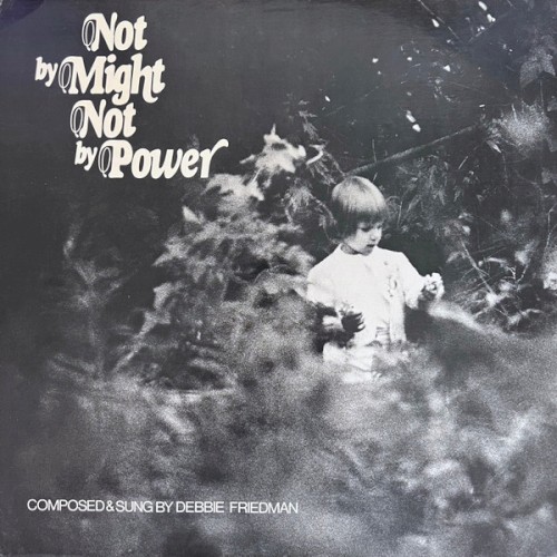 Not by Might Not by Power