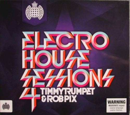 Ministry of Sound: Electro House Sessions 4