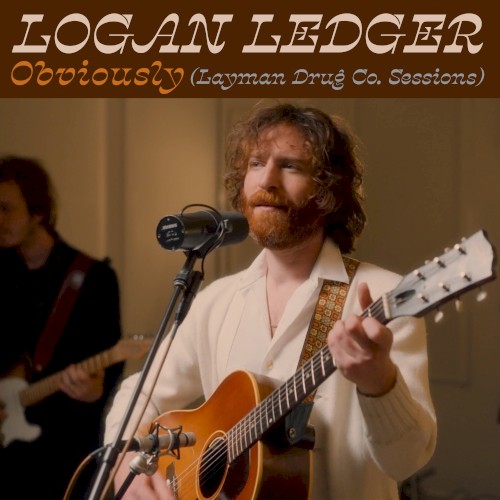Obviously (Layman Drug Co. Sessions)
