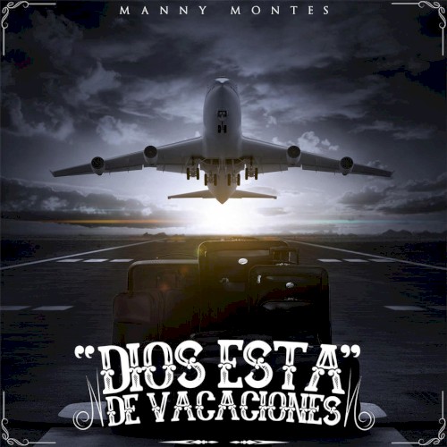 Dios está de vacaciones