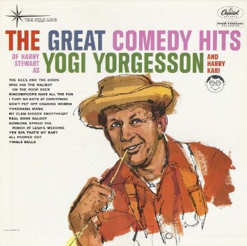 The Great Comedy Hits Of Harry Stewart As Yogi Yorgesson And Harry Kari