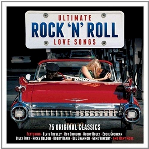 Ultimate Rock ’n’ Roll Love Songs