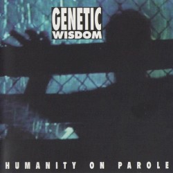 Humanity on Parole