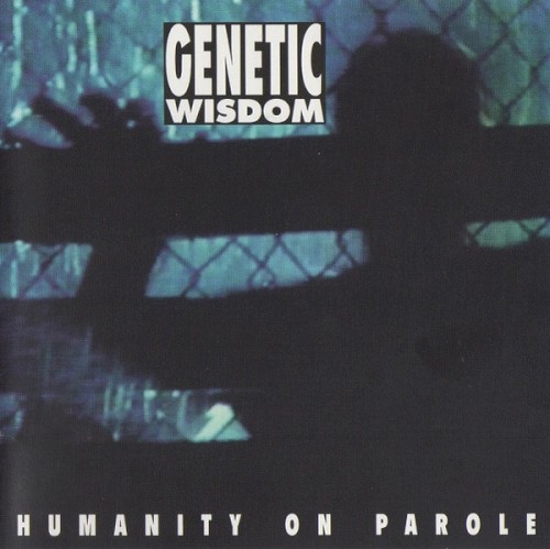 Humanity on Parole