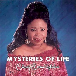 Mysteries of Life