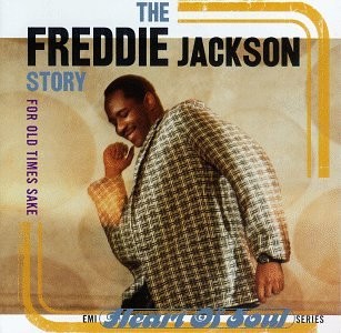 For Old Times Sake: The Freddie Jackson Story