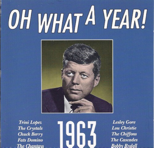 Oh What a Year! 1963