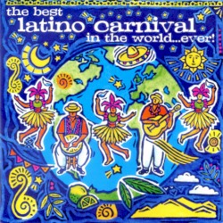 The Best Latino Carnival in the World… Ever!