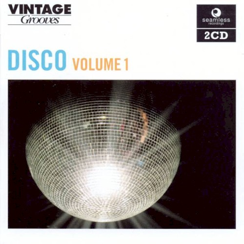 Vintage Grooves: Disco, Volume 1