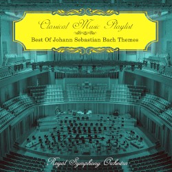 Classical Music Playlist - Best of Johann Sebastian Bach Themes