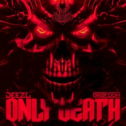 ONLY DEATH