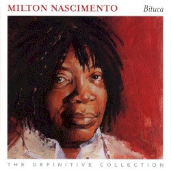 Bituca - The Definitive Collection