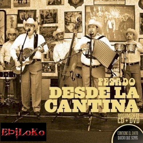 Desde la cantina, Volumen 2