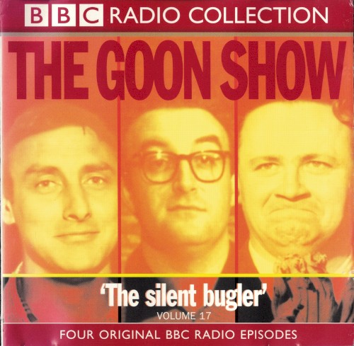 The Goon Show, Volume 17: “The Silent Bugler”