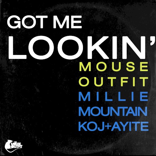 Got Me Lookin'