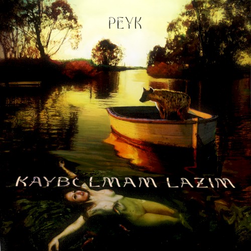 Kaybolmam Lazım